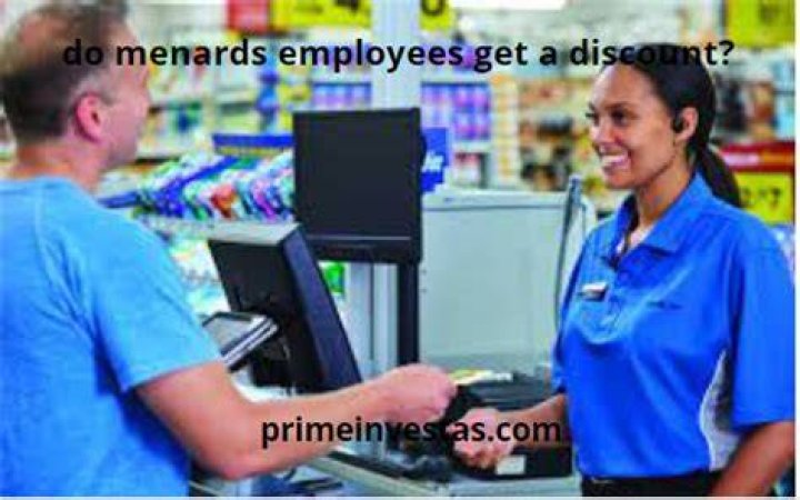 Do menards employees get a discount?