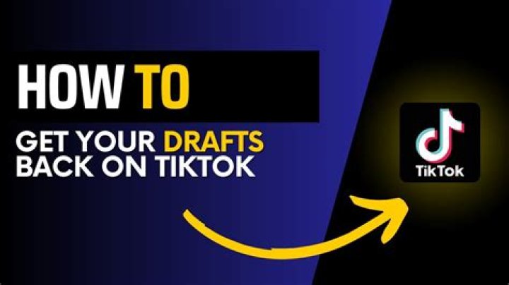 How to get your drafts back on tiktok?