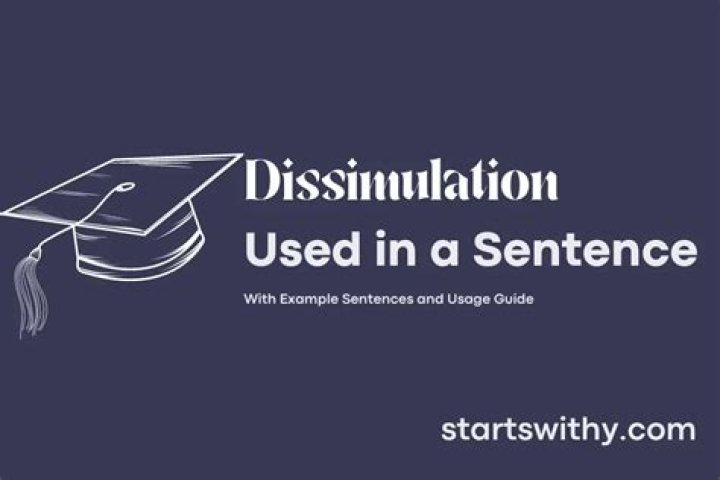 How to use dissimulation in a sentence?