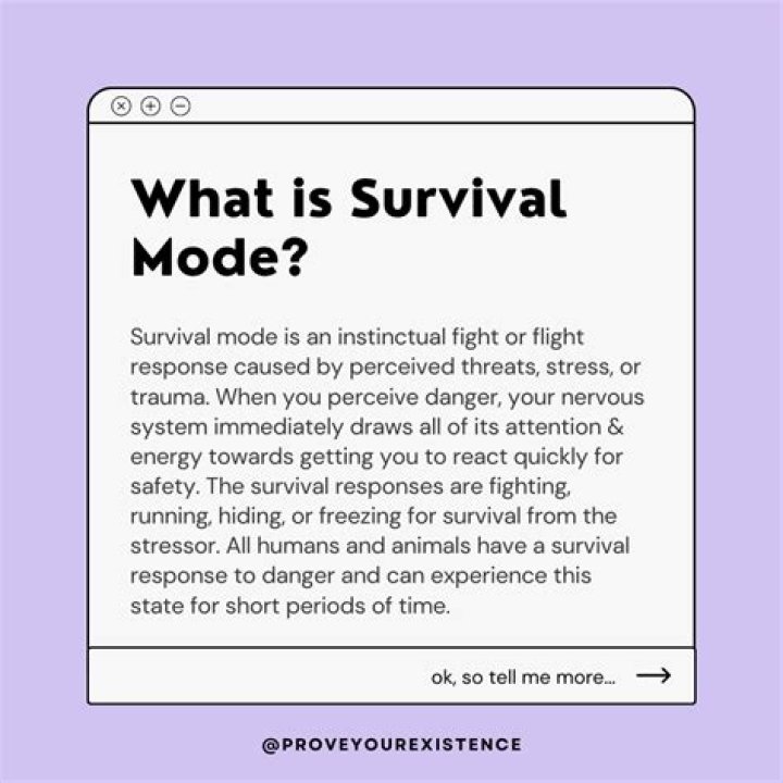 Were in survival mode?