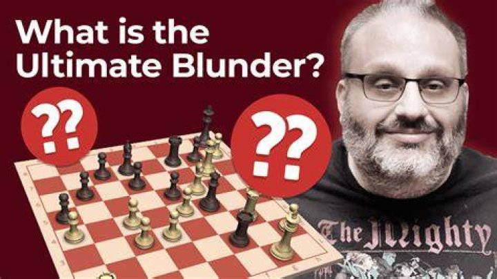 Whats a blunder in chess?