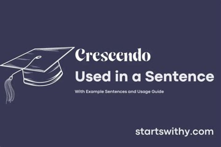 Whats a sentence for crescendo?