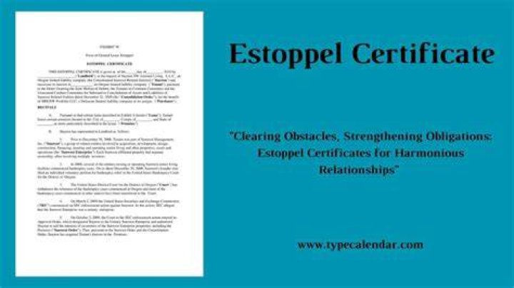 When is an estoppel certificate required?