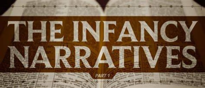 Who is infancy narratives?